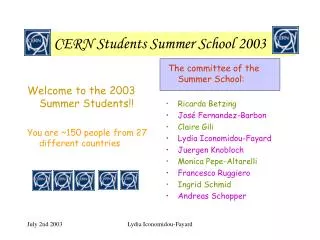 CERN Students Summer School 2003