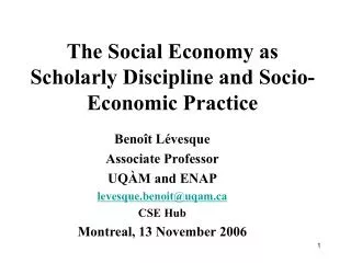The Social Economy as Scholarly Discipline and Socio-Economic Practice