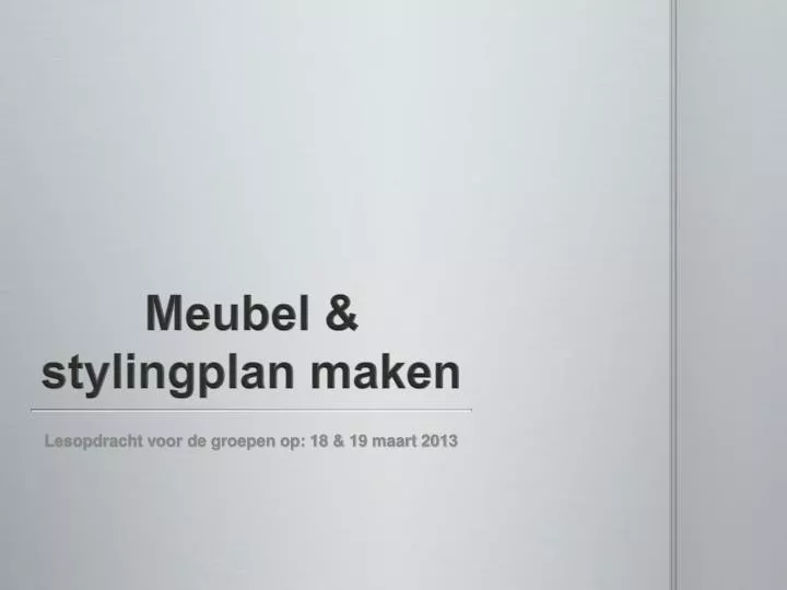 meubel stylingplan maken