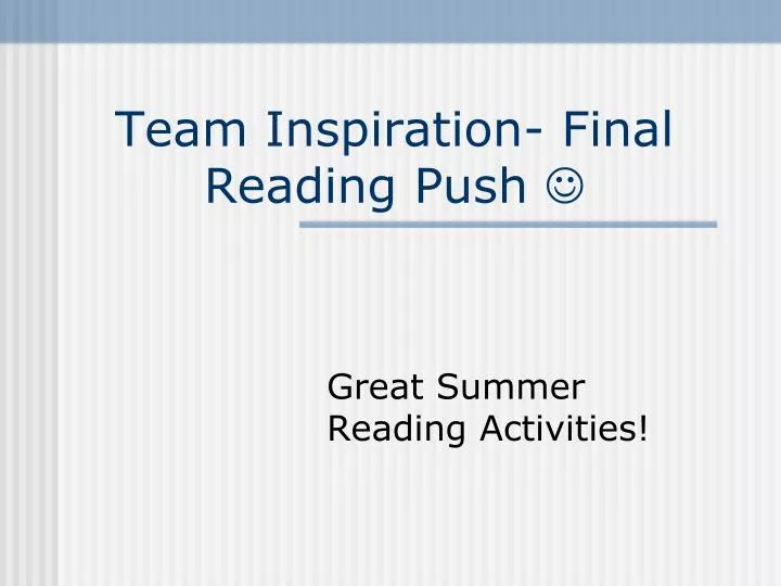 team inspiration final reading push