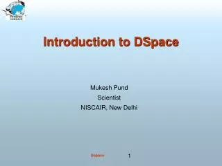 Introduction to DSpace