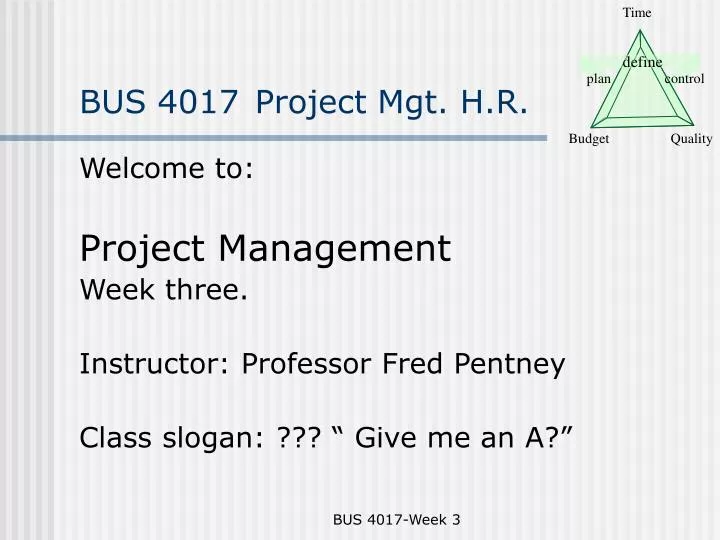 bus 4017 project mgt h r