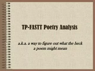 TP-FASTT Poetry Analysis