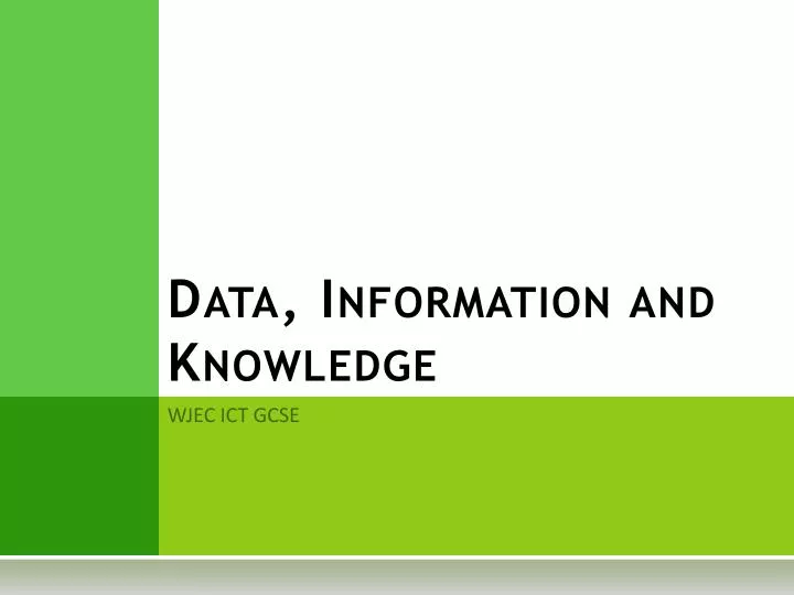 data information and knowledge