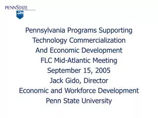 Pennsylvania Programs Supporting Technology Commercialization And Economic Development