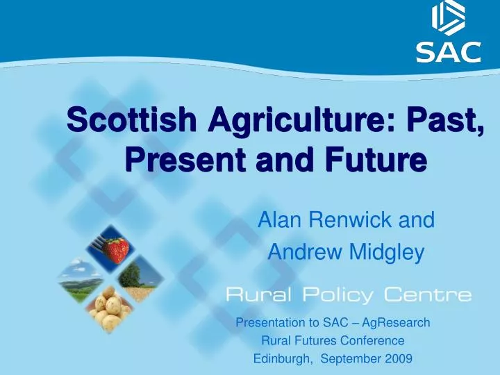 scottish agriculture past present and future