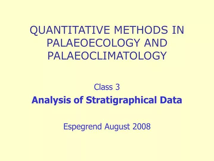 quantitative methods in palaeoecology and palaeoclimatology
