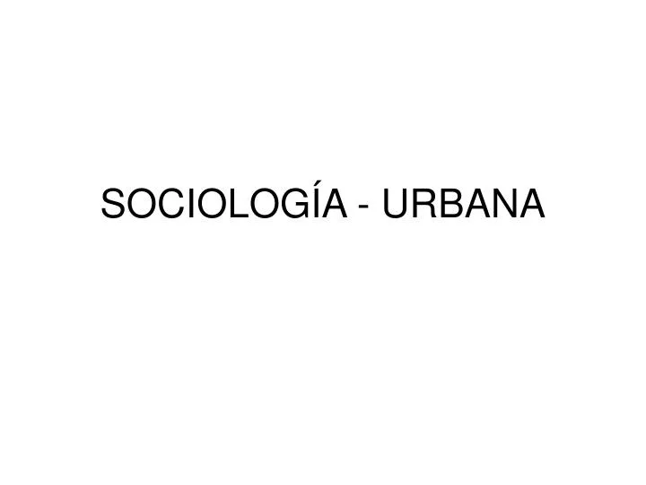 sociolog a urbana