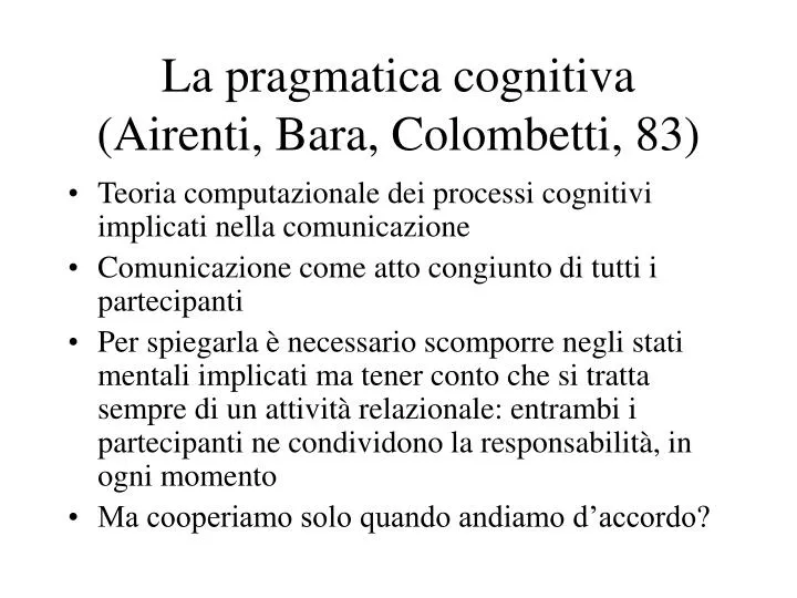 la pragmatica cognitiva airenti bara colombetti 83