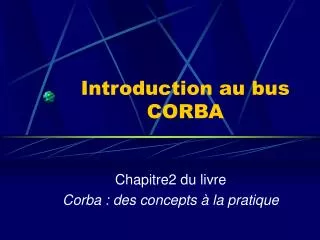 introduction au bus corba