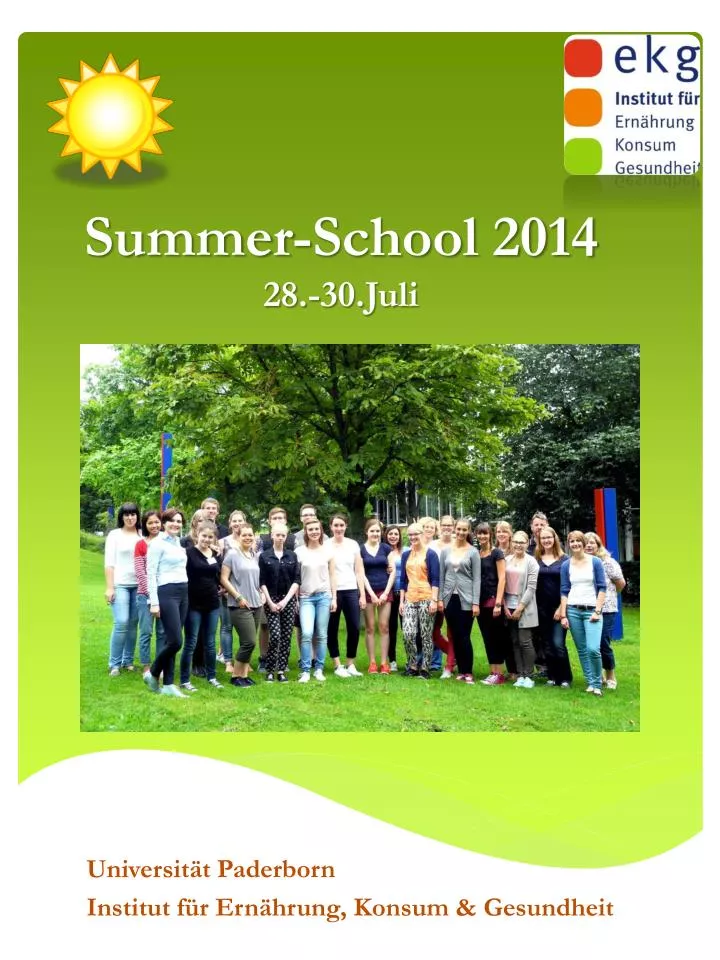 summer school 2014 28 30 juli
