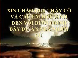 xin ch o qu th y c v c c em h c sinh n v i bu i tr nh b y d n c a nh m s