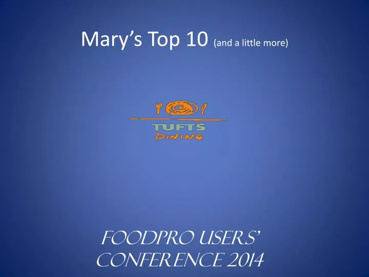 mary s top 10 and a little more