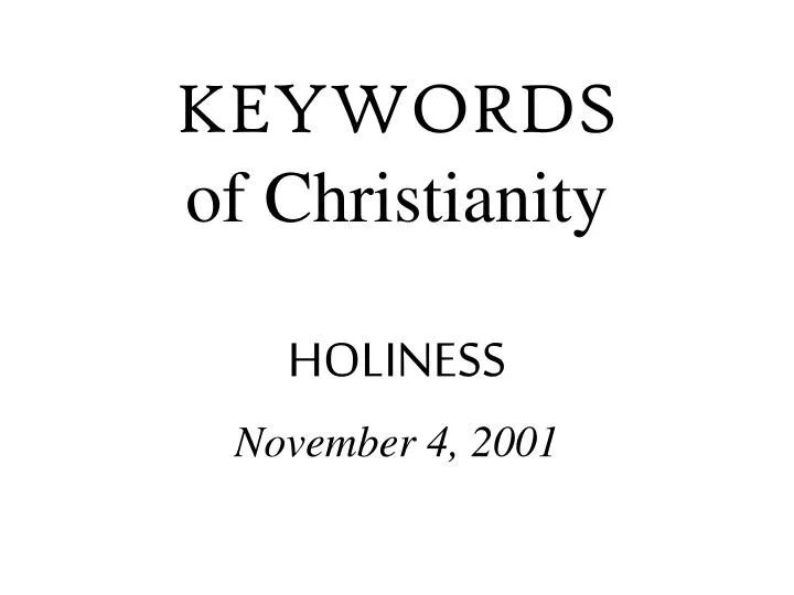 keywords of christianity holiness