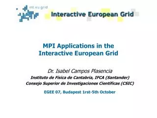 MPI Applications in the Interactive European Grid