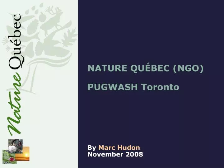 nature qu bec ngo pugwash toronto