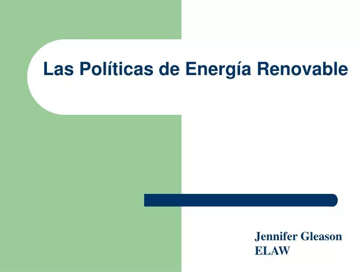 las pol ticas de energ a renovable