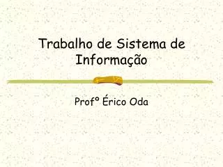 trabalho de sistema de informa o