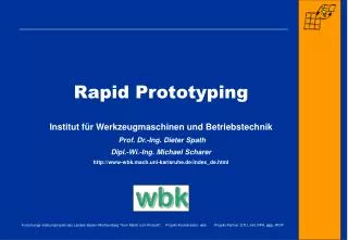 Rapid Prototyping