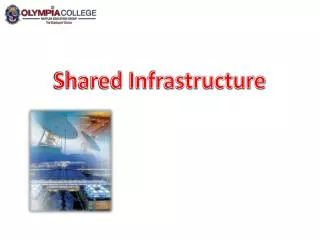 Shared Infrastructure