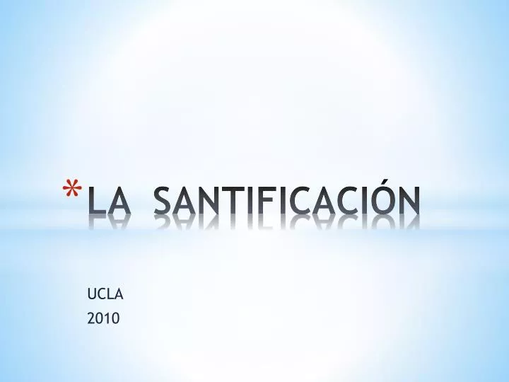 la santificaci n