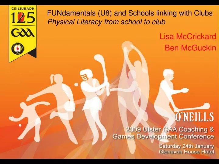 fundamentals u8 and schools linking with clubs physical literacy from school to club