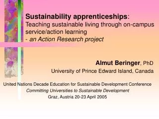 Almut Beringer , PhD University of Prince Edward Island, Canada