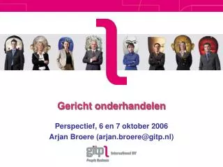 gericht onderhandelen