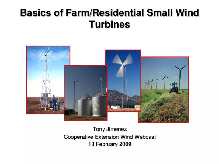 basics of farm residential small wind turbines