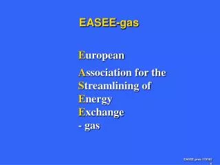 EASEE-gas