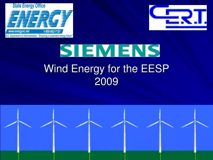 wind energy for the eesp 2009