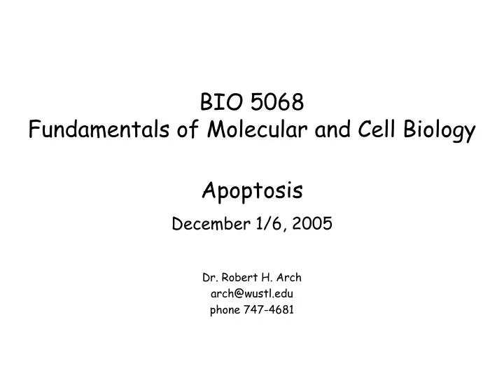 bio 5068 fundamentals of molecular and cell biology