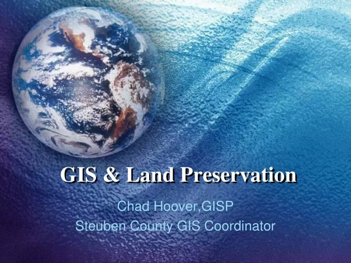 gis land preservation