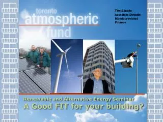 Renewable and Alternative Energy Seminar A Good FIT for your building?