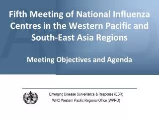 Emerging Disease Surveillance &amp; Response (ESR) WHO Western Pacific Regional Office (WPRO)