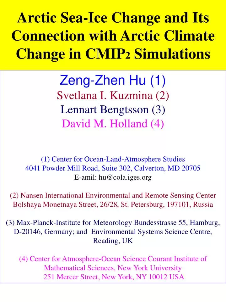 arctic s ea i ce c hange and its c onnection with arctic c limate c hange in cmip 2 s imulations