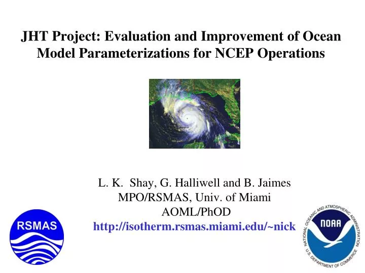 jht project evaluation and improvement of ocean model parameterizations for ncep operations