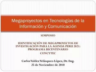 megaproyectos en tecnolog as de la informaci n y comunicaci n