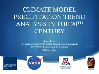 CLIMATE MODEL PRECIPITATION TREND ANALYSIS IN THE 20 TH CENTURY