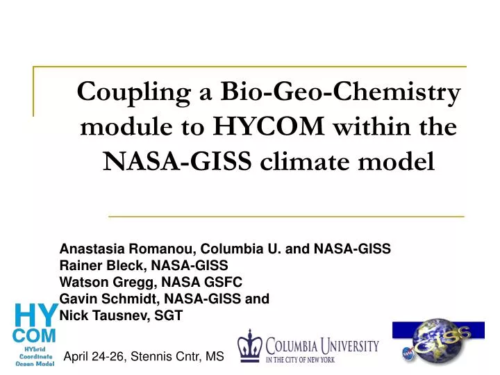 coupling a bio geo chemistry module to hycom within the nasa giss climate model