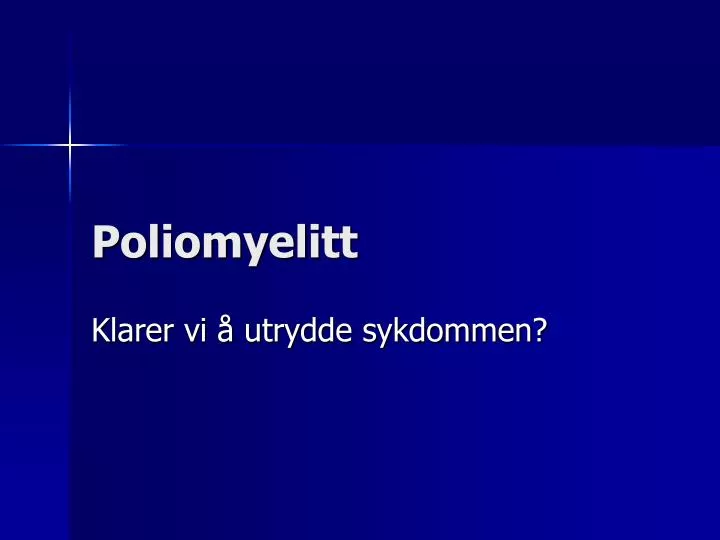 poliomyelitt