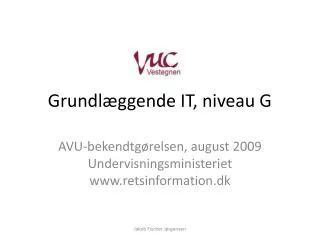 grundl ggende it niveau g