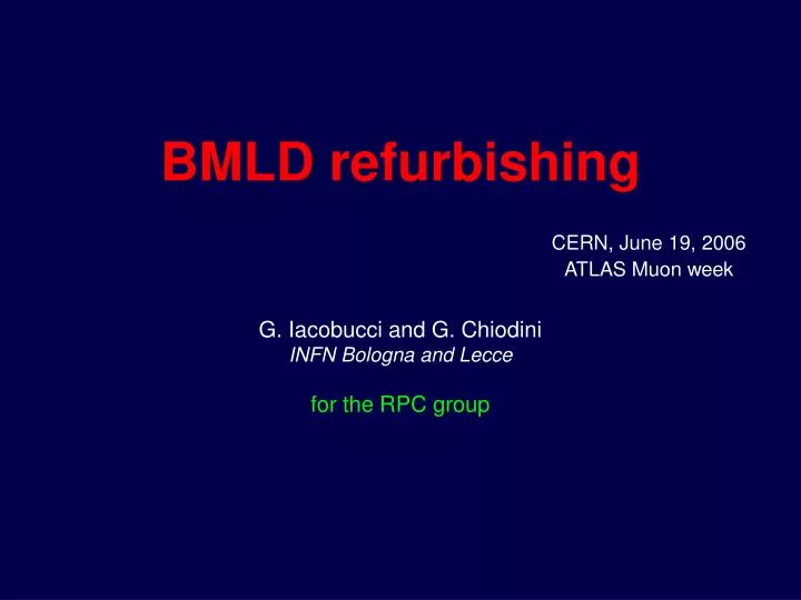 bmld refurbishing