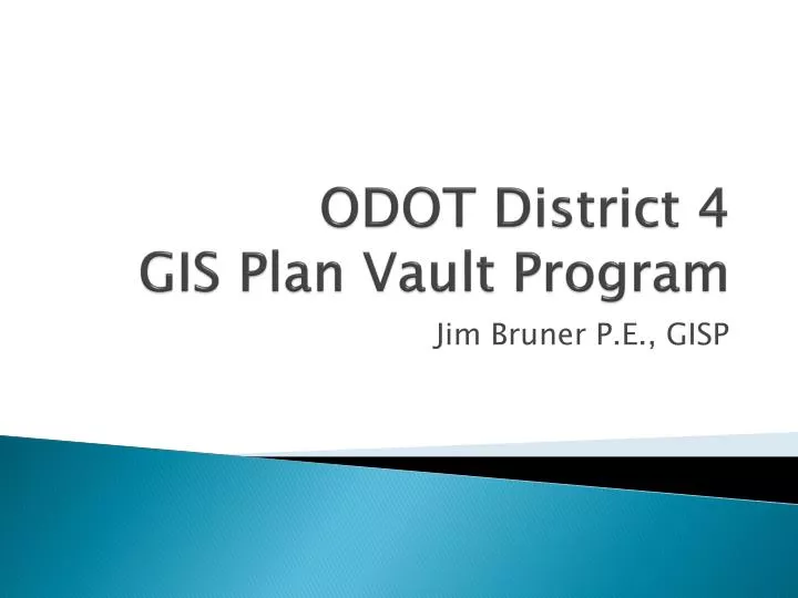 odot district 4 gis plan vault program