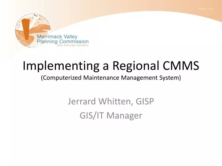 implementing a regional cmms computerized maintenance management system
