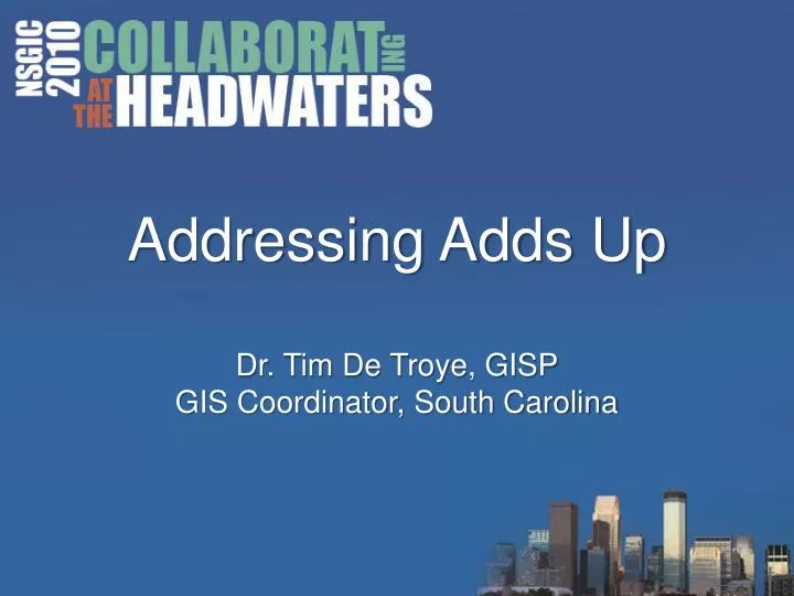 addressing adds up dr tim de troye gisp gis coordinator south carolina