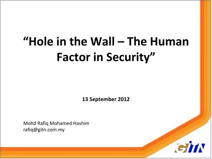 hole in the wall the human factor in security 13 september 2012
