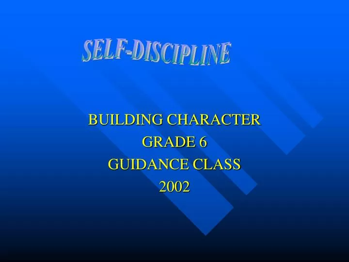building character grade 6 guidance class 2002