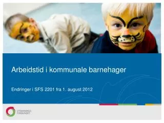 arbeidstid i kommunale barnehager