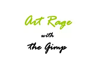 Art Rage with the Gimp